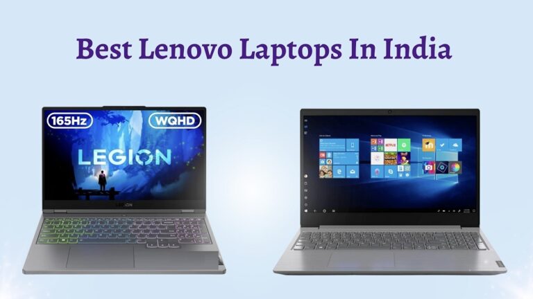 Best Lenovo Laptops With AMD & Intel Processors In India (2024)