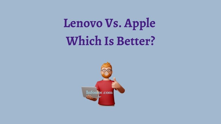 Lenovo Vs. Apple Laptops : Which Is Better In India 2024? Find Here!